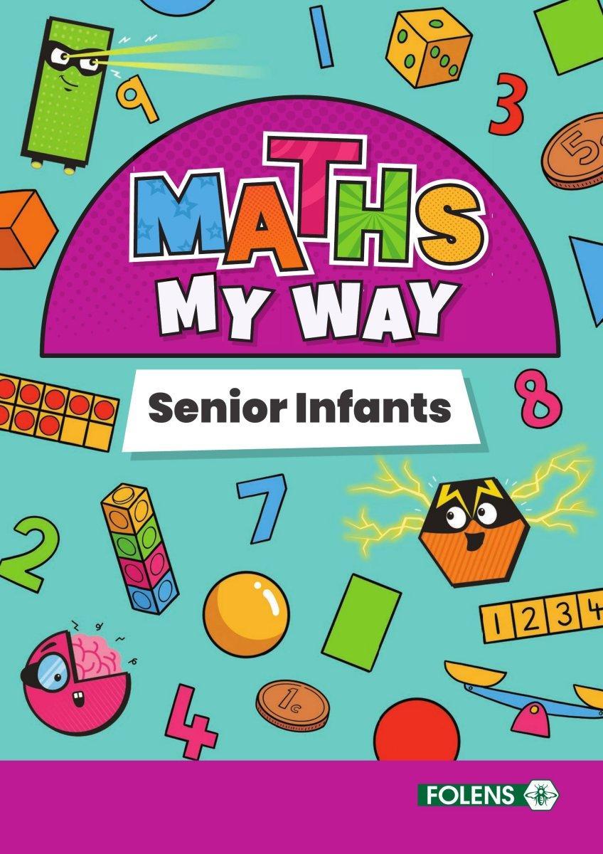 Maths My Way - Senior Infants - Textbook & Workbook Set by Folens on Schoolbooks.ie