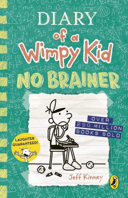 Diary of a Wimpy Kid - No Brainer - Book 18 by Random House Children's Publishers UK on Schoolbooks.ie