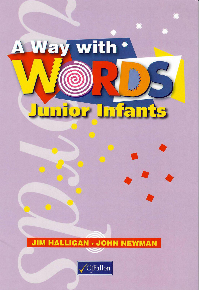A Way with Words - Junior Infants by CJ Fallon on Schoolbooks.ie