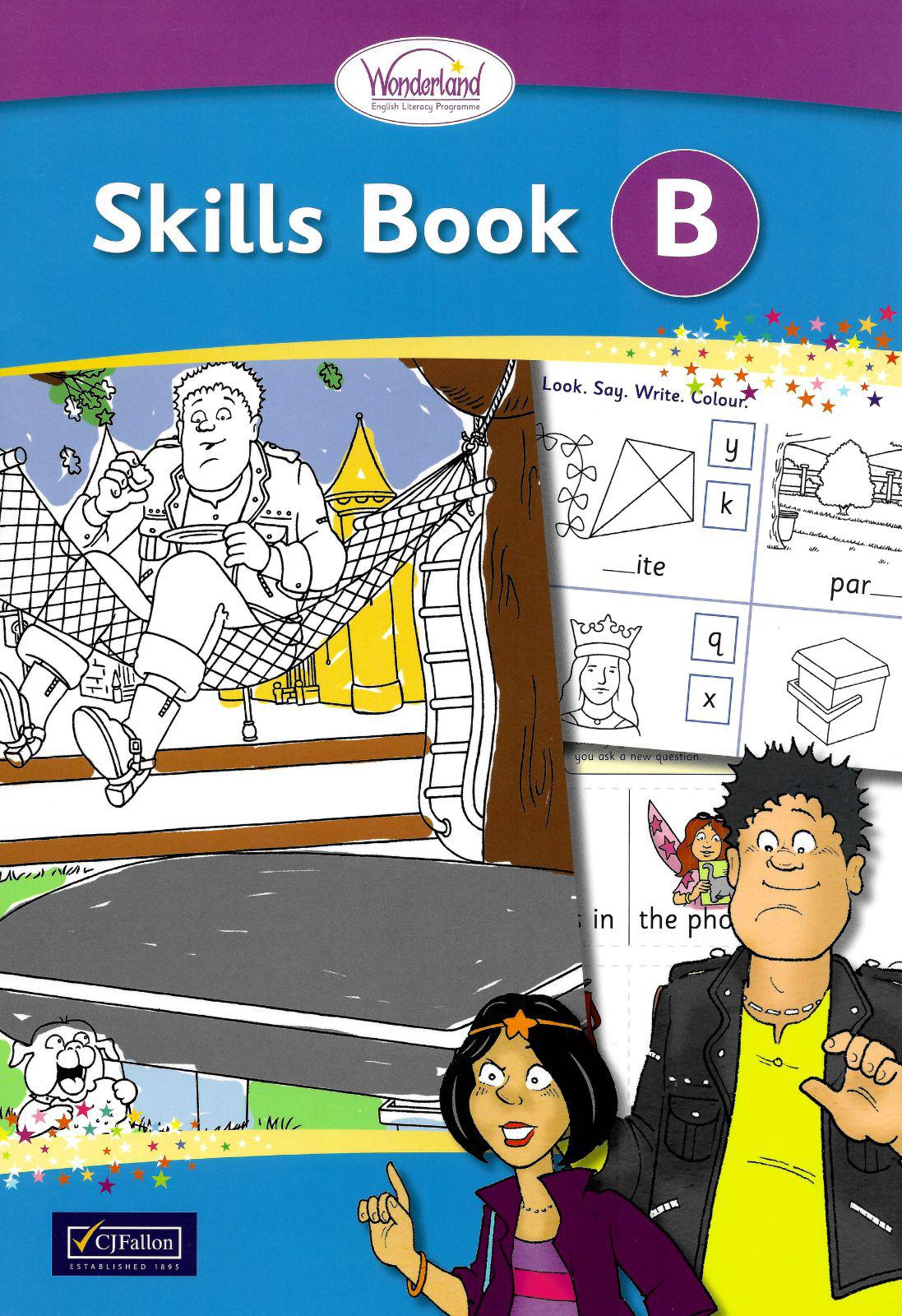 ■ Wonderland - Skills Book B by CJ Fallon on Schoolbooks.ie