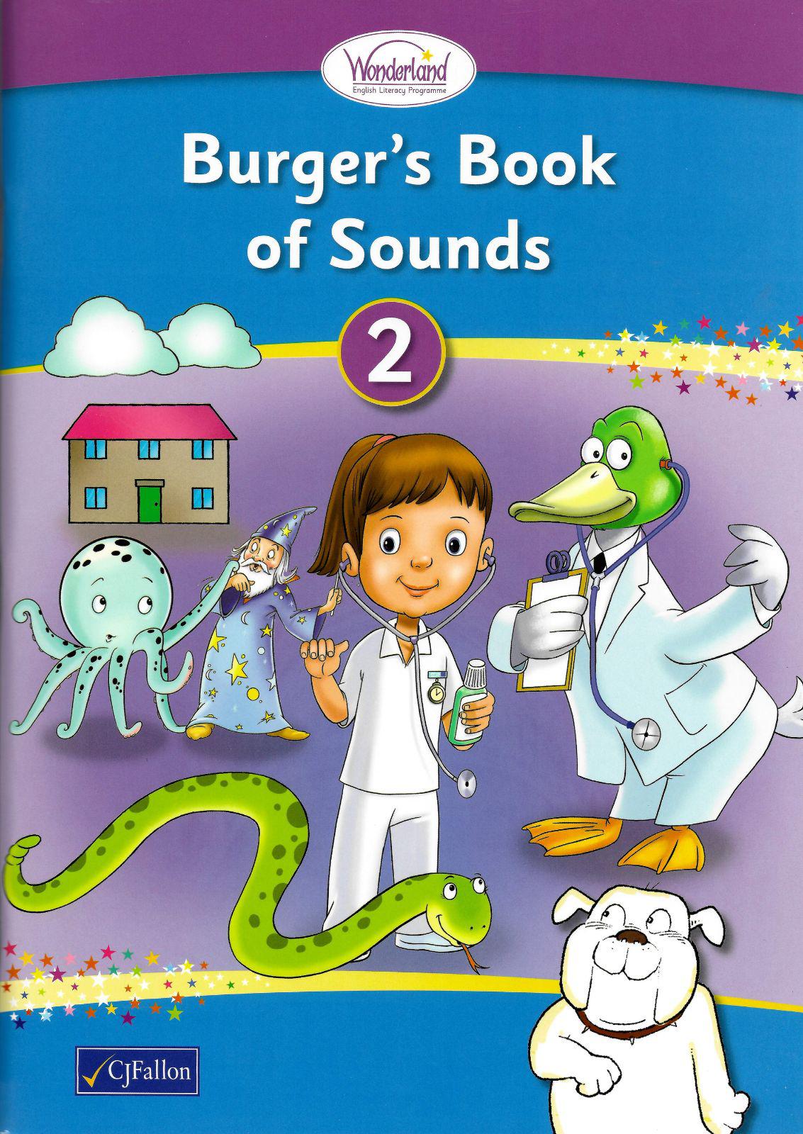 ■ Wonderland - Phonics - Burger's Book of Sounds 2 Set by CJ Fallon on Schoolbooks.ie