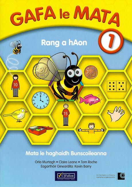 ■ Gafa le Mata 1 - Rang a hAon - 1st / Old Edition (2015) by CJ Fallon on Schoolbooks.ie