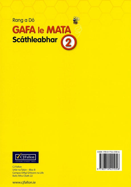 ■ Gafa le Mata 2 - Rang a Dó Scáthleabhar - 1st / Old Edition (2015) by CJ Fallon on Schoolbooks.ie