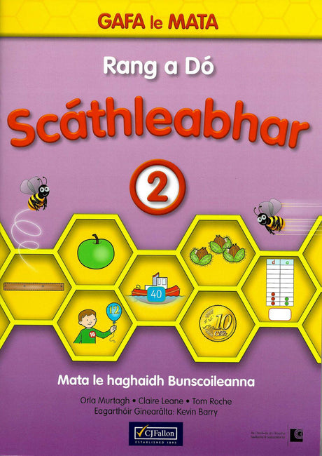 ■ Gafa le Mata 2 - Rang a Dó Scáthleabhar - 1st / Old Edition (2015) by CJ Fallon on Schoolbooks.ie