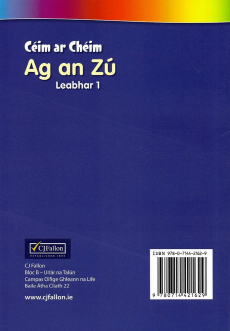 Céim ar Chéim Ag an Zu by CJ Fallon on Schoolbooks.ie
