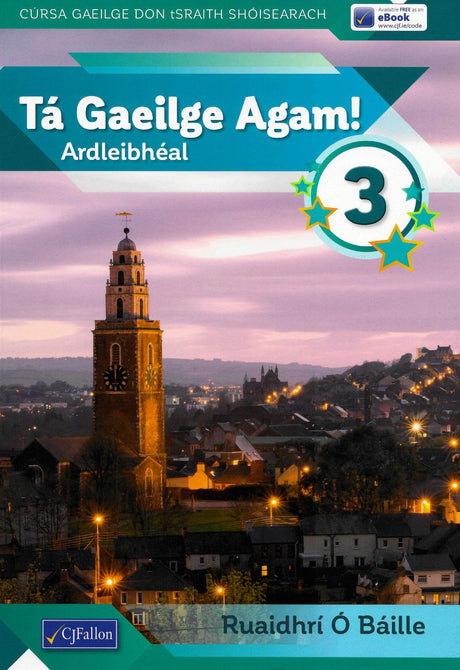 Tá Gaeilge Agam! 3 by CJ Fallon on Schoolbooks.ie