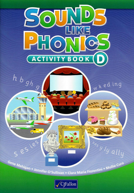 Sounds Like Phonics D by CJ Fallon on Schoolbooks.ie