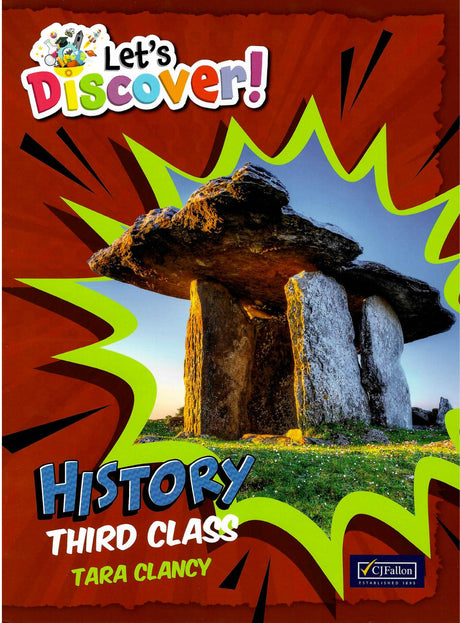 Let's Discover! - 3rd Class - History - Textbook Only by CJ Fallon on Schoolbooks.ie