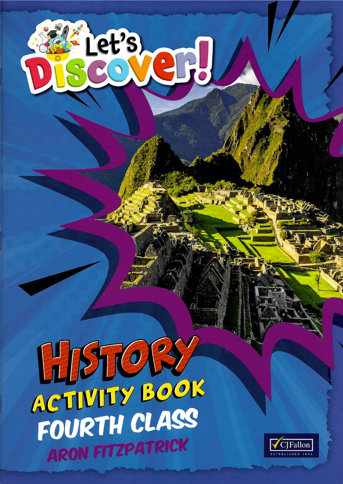 ■ Let's Discover! - 4th Class - History - Set by CJ Fallon on Schoolbooks.ie
