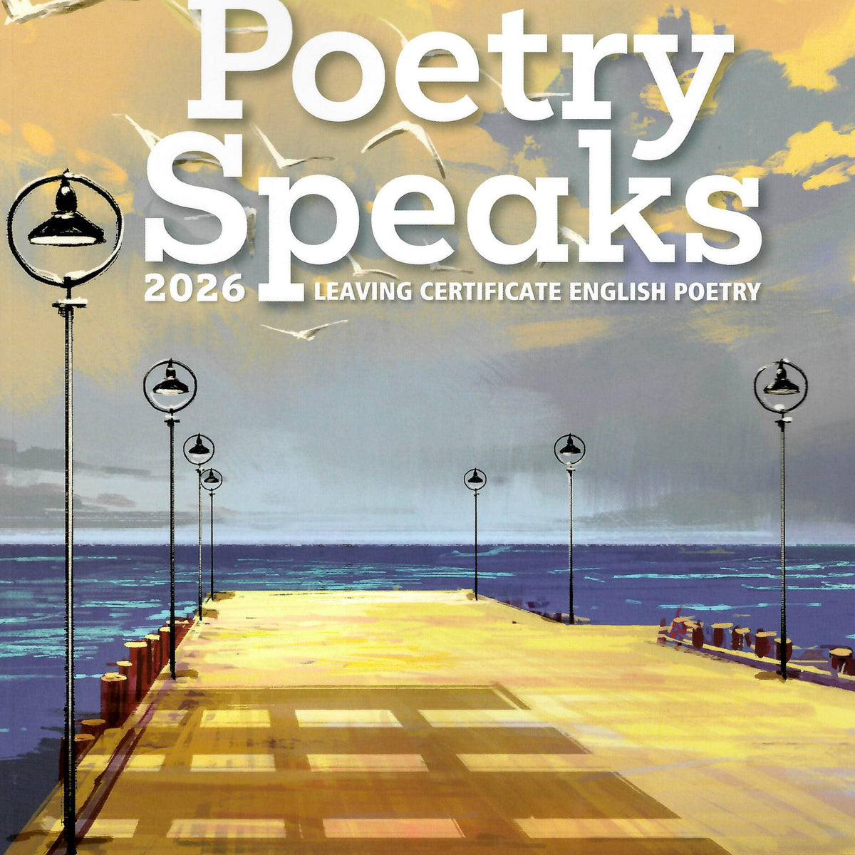 Poetry Speaks 2026 Schoolbooks.ie