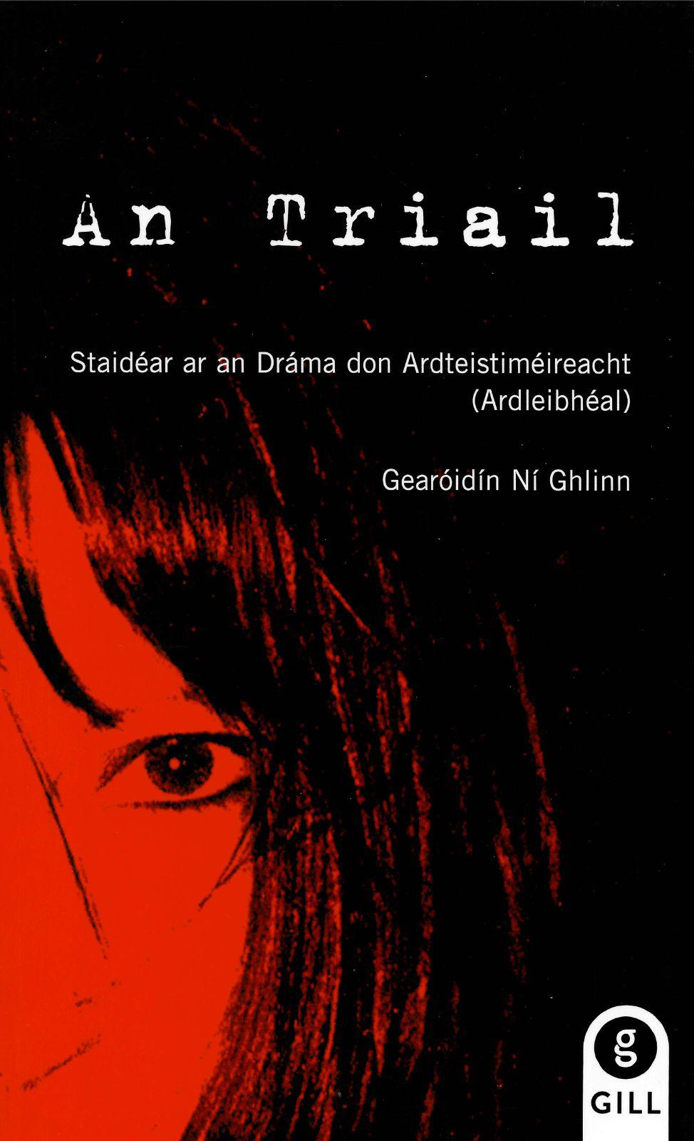 ■ An Triail Notes by Gill Education on Schoolbooks.ie