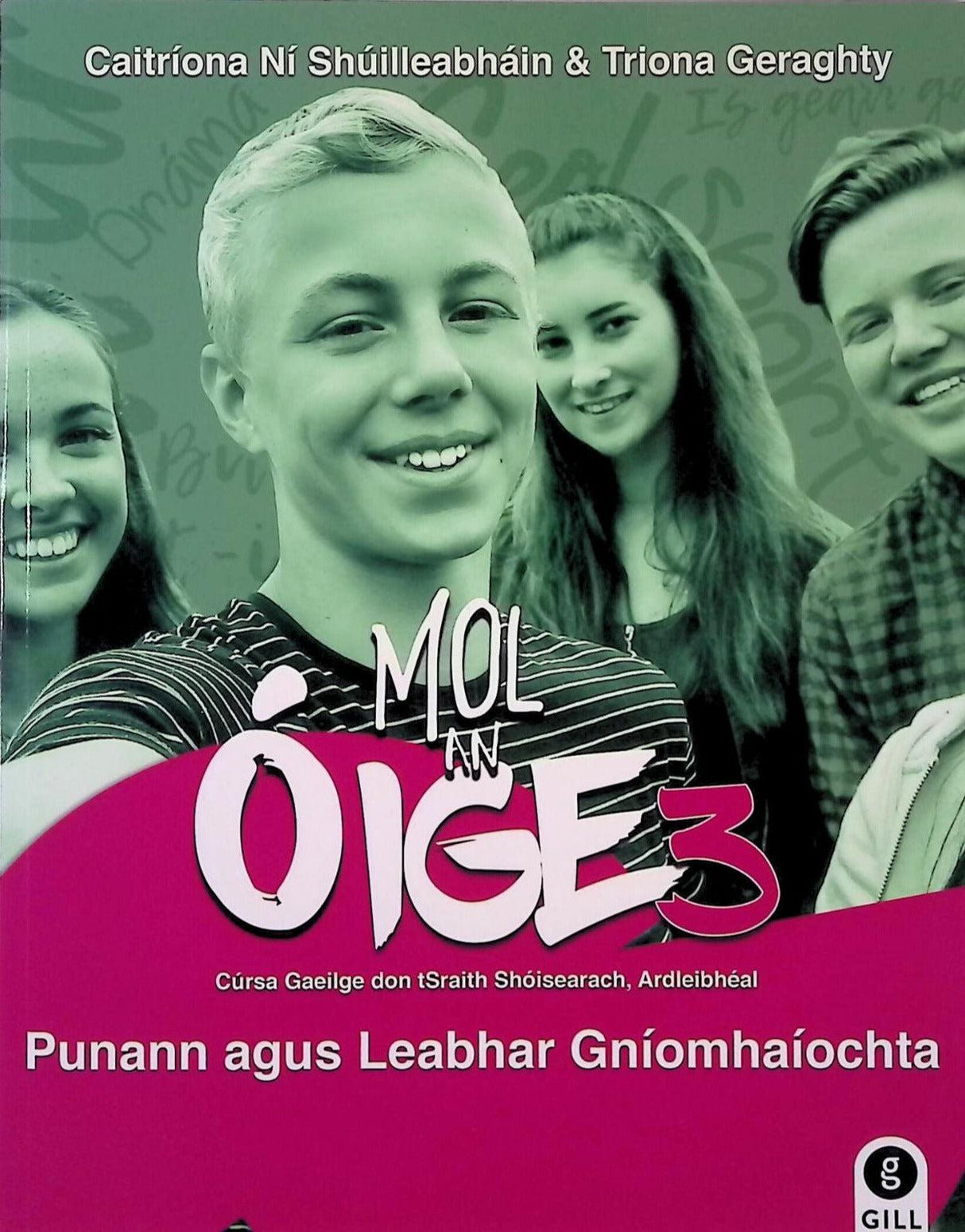 ■ Mol an Óige 3 - Workbook Only - 1st / Old Edition (2018) by Gill Education on Schoolbooks.ie