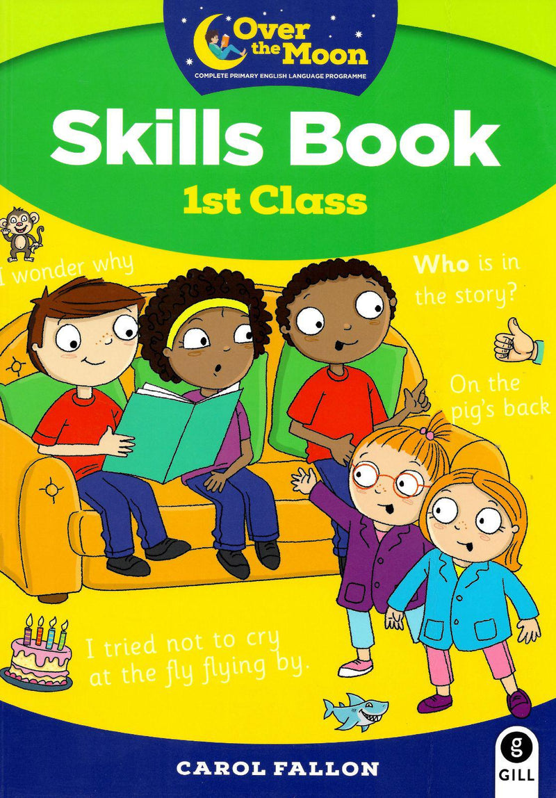 Over The Moon - 1st Class Skills Book by Gill Education on Schoolbooks.ie