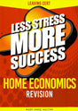 Less Stress More Success - Leaving Cert - Home Economics by Gill Education on Schoolbooks.ie