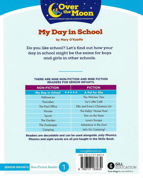 Over The Moon - My Day in School - Senior Infants Non-Fiction Reader 1 by Gill Education on Schoolbooks.ie