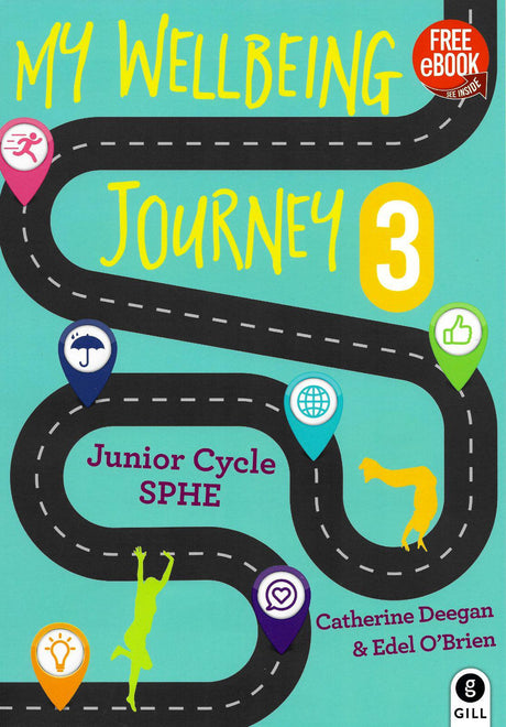 ■ My Wellbeing Journey 3 - 1st / Old Edition (2019) by Gill Education on Schoolbooks.ie