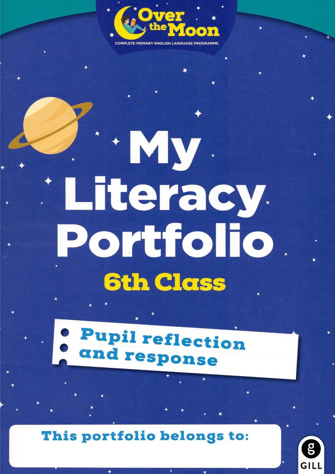 Over The Moon - 6th Class - Skills Book and My Literacy Portfolio Set by Gill Education on Schoolbooks.ie
