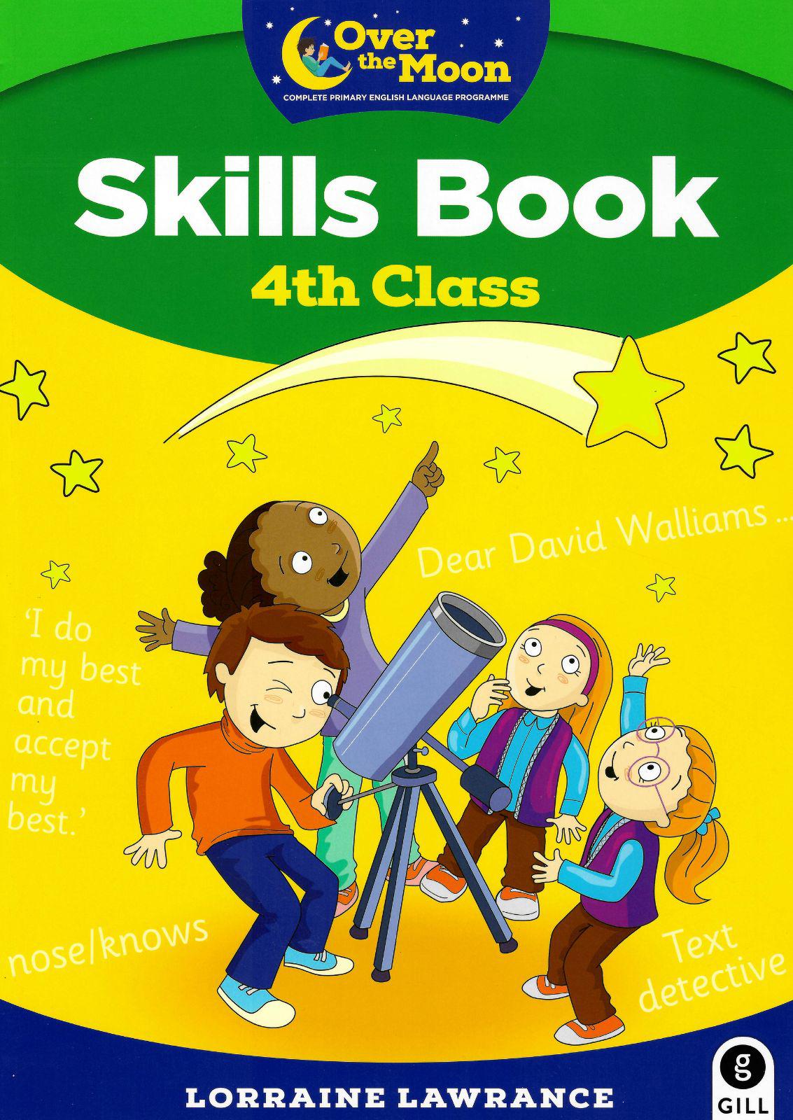 Over The Moon - 4th Class - Skills Book and My Literacy Portfolio Set by Gill Education on Schoolbooks.ie