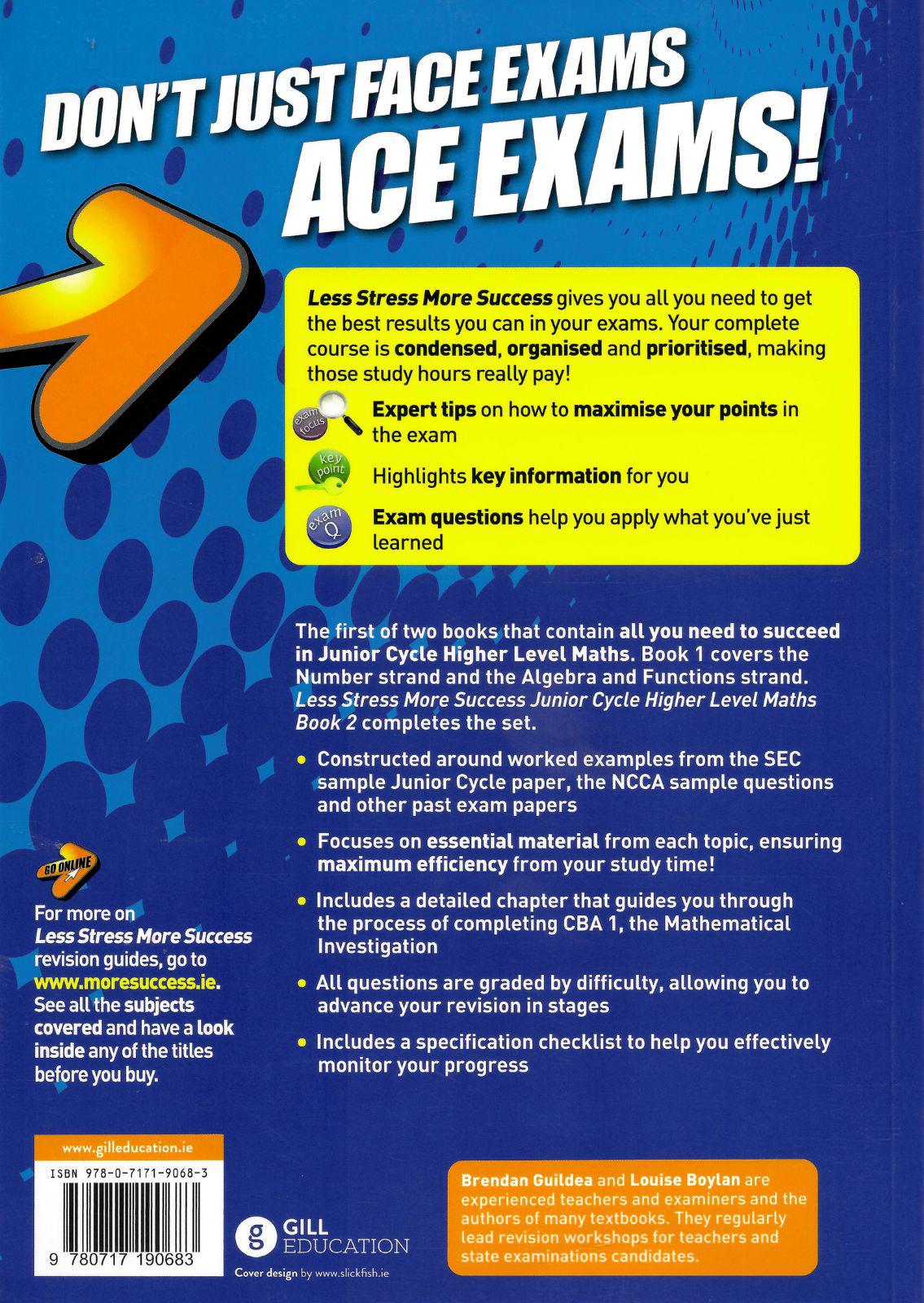 Less Stress More Success - Junior Cycle - Maths - Higher Level - Book 1 by Gill Education on Schoolbooks.ie