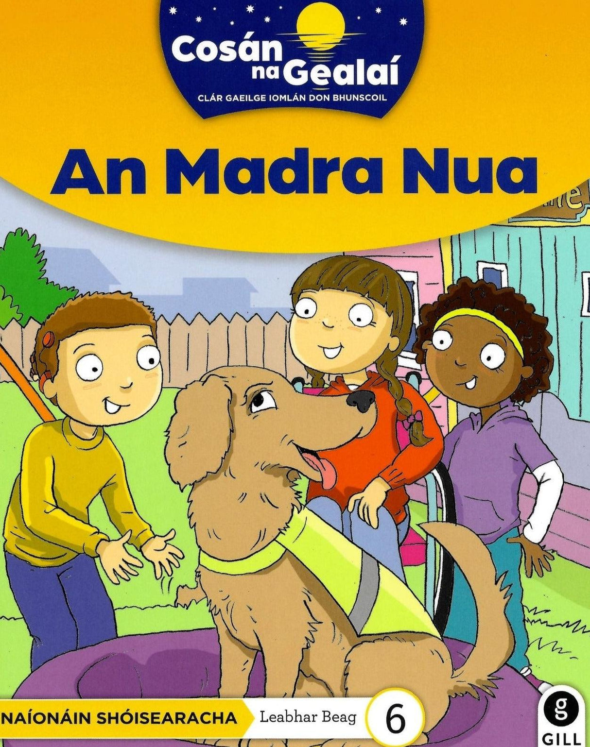 Cosán na Gealaí - An Madra Nua - Junior Infants Fiction Reader 6 by Gill Education on Schoolbooks.ie