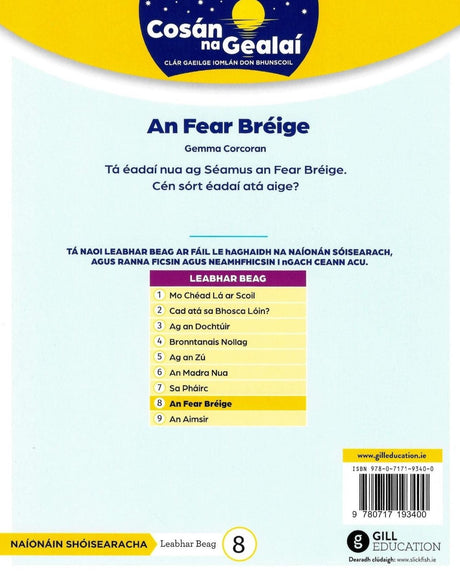 ■ Cosán na Gealaí - An Fear Breige - Junior Infants Fiction Reader 8 by Gill Education on Schoolbooks.ie