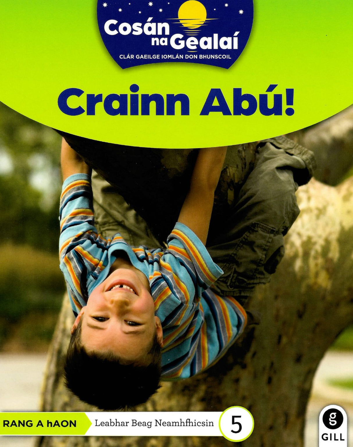 Cosán na Gealaí - 1st Class Non-Fiction Reader 10 Pack by Gill Education on Schoolbooks.ie