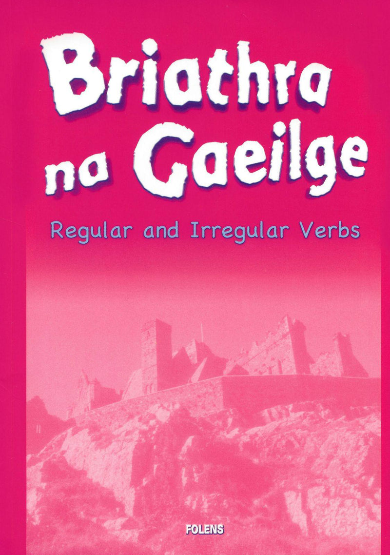 Briathra na Gaeilge by Folens on Schoolbooks.ie