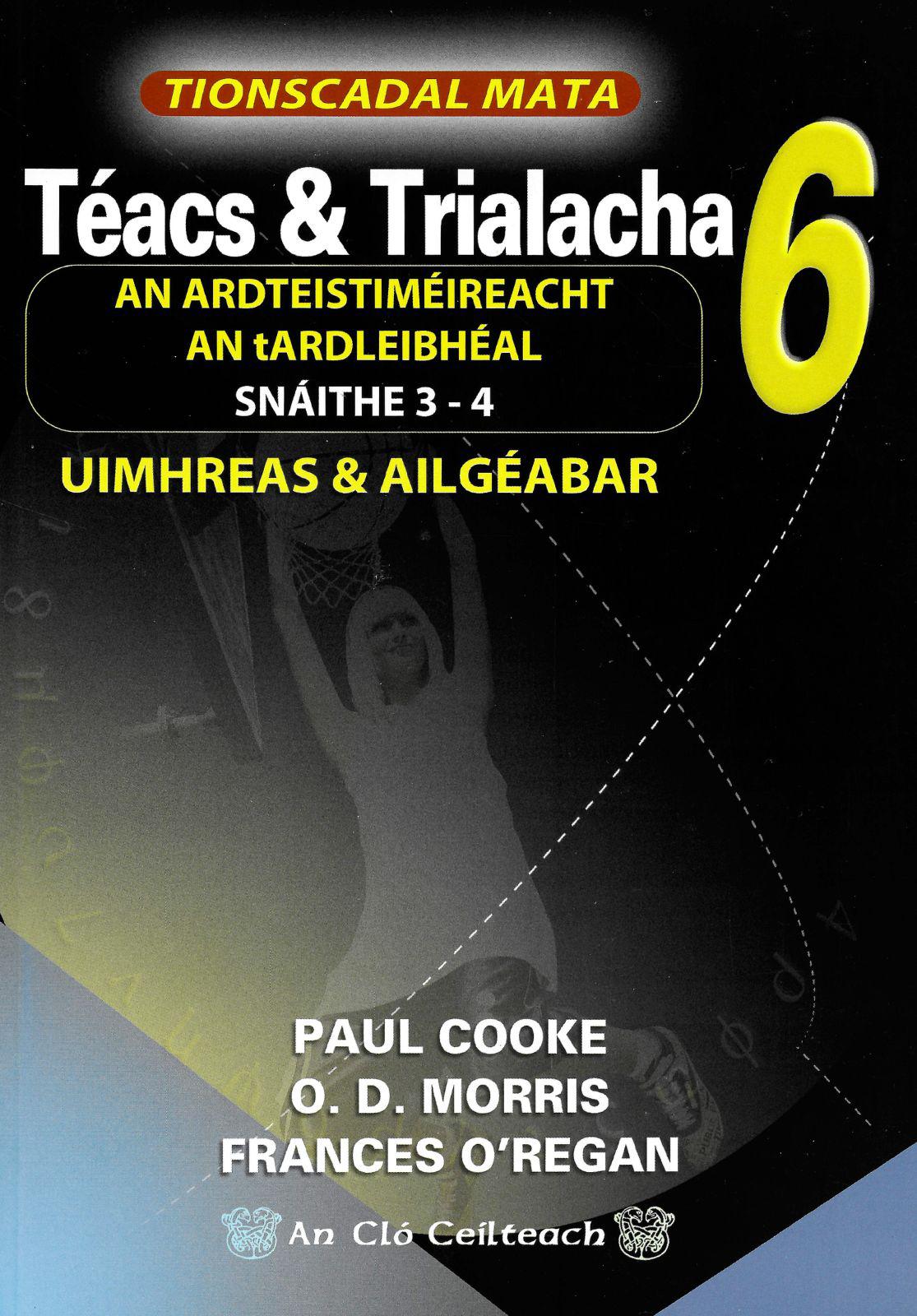■ Téacs & Trialacha 4 & 5 & 6 & 7 (Pack) by An Gum on Schoolbooks.ie