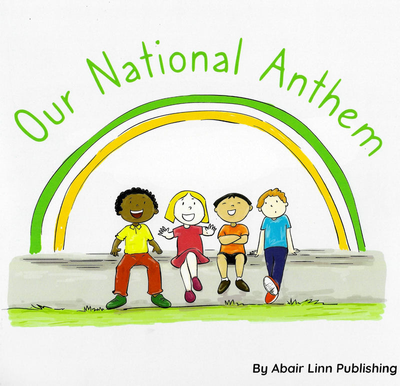 Our National Anthem by Abair Linn Publishing on Schoolbooks.ie