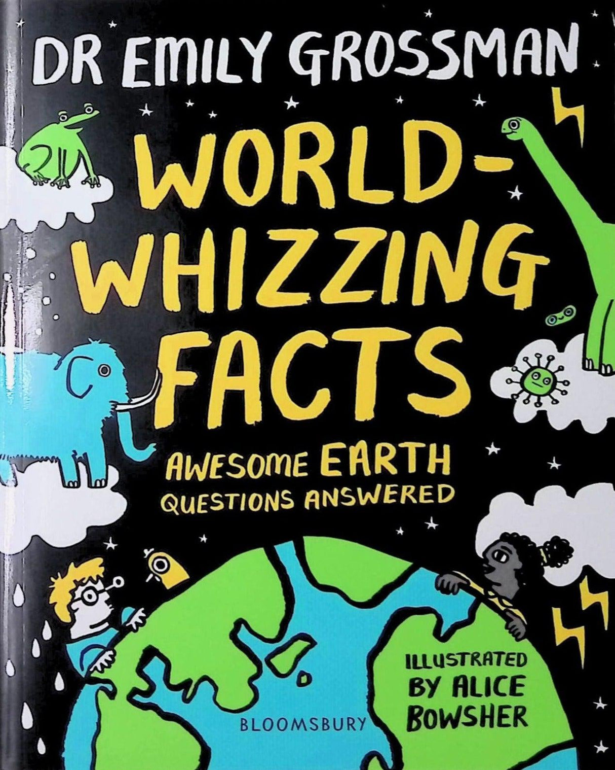 ■ World-whizzing Facts - Awesome Earth Questions Answered by Bloomsbury Publishing on Schoolbooks.ie