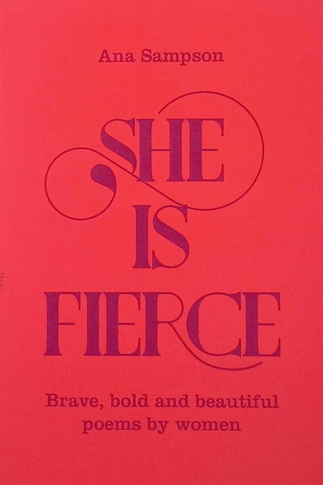 ■ She is Fierce - Brave, Bold and Beautiful Poems by Women by Pan Macmillan on Schoolbooks.ie