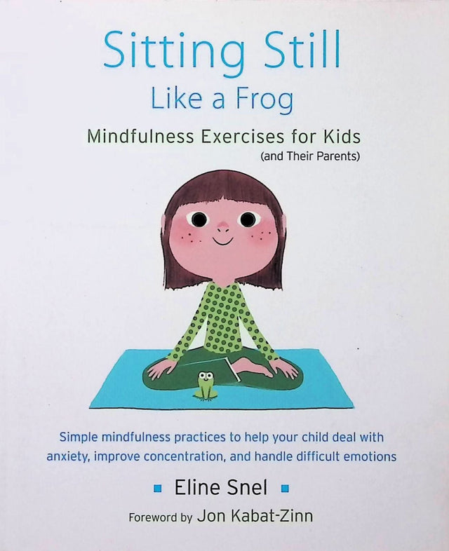 Sitting Still Like A Frog by Shambhala Publications Inc on Schoolbooks.ie