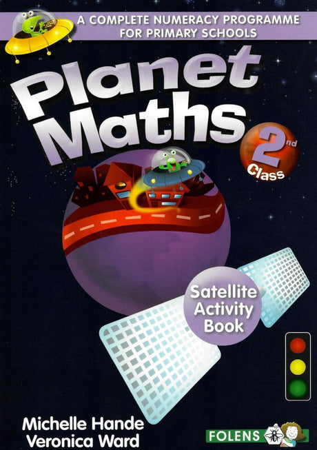 Planet Maths - 2nd Class - Satellite Activity Book by Folens on Schoolbooks.ie