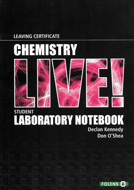 ■ Chemistry Live! - Student Laboratory Notebook - 2nd / Old Edition (2014) by Folens on Schoolbooks.ie