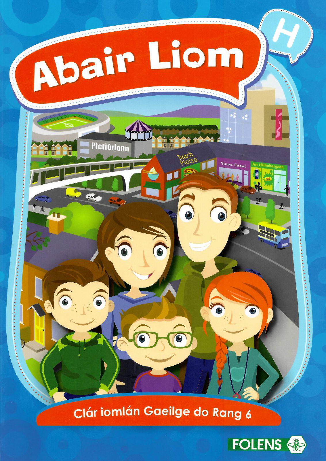 ■ Abair Liom H - 6th Class - 1st / Old Edition by Folens on Schoolbooks.ie