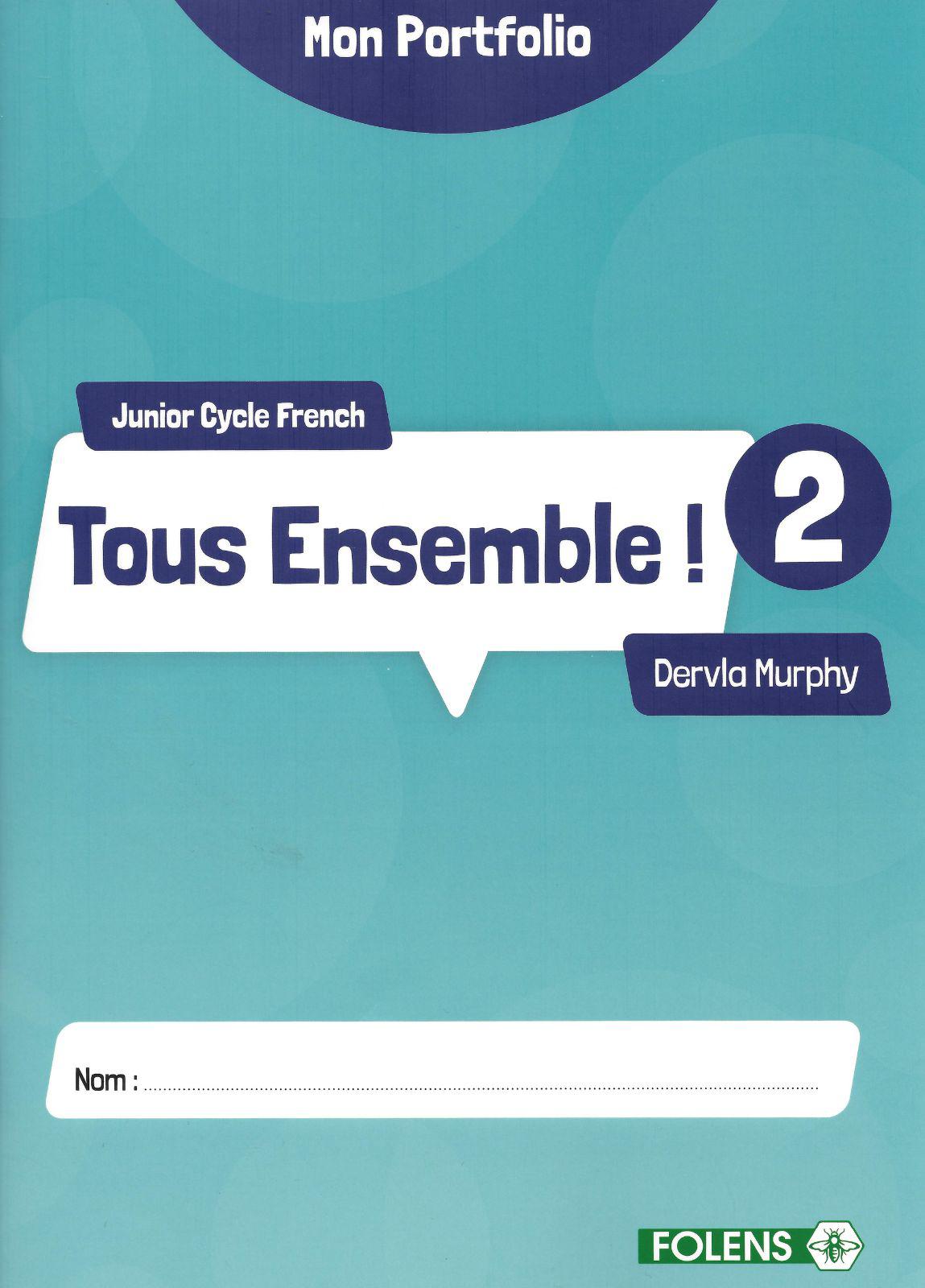 ■ Tous Ensemble! 2 - Mon Portfolio Book Only by Folens on Schoolbooks.ie