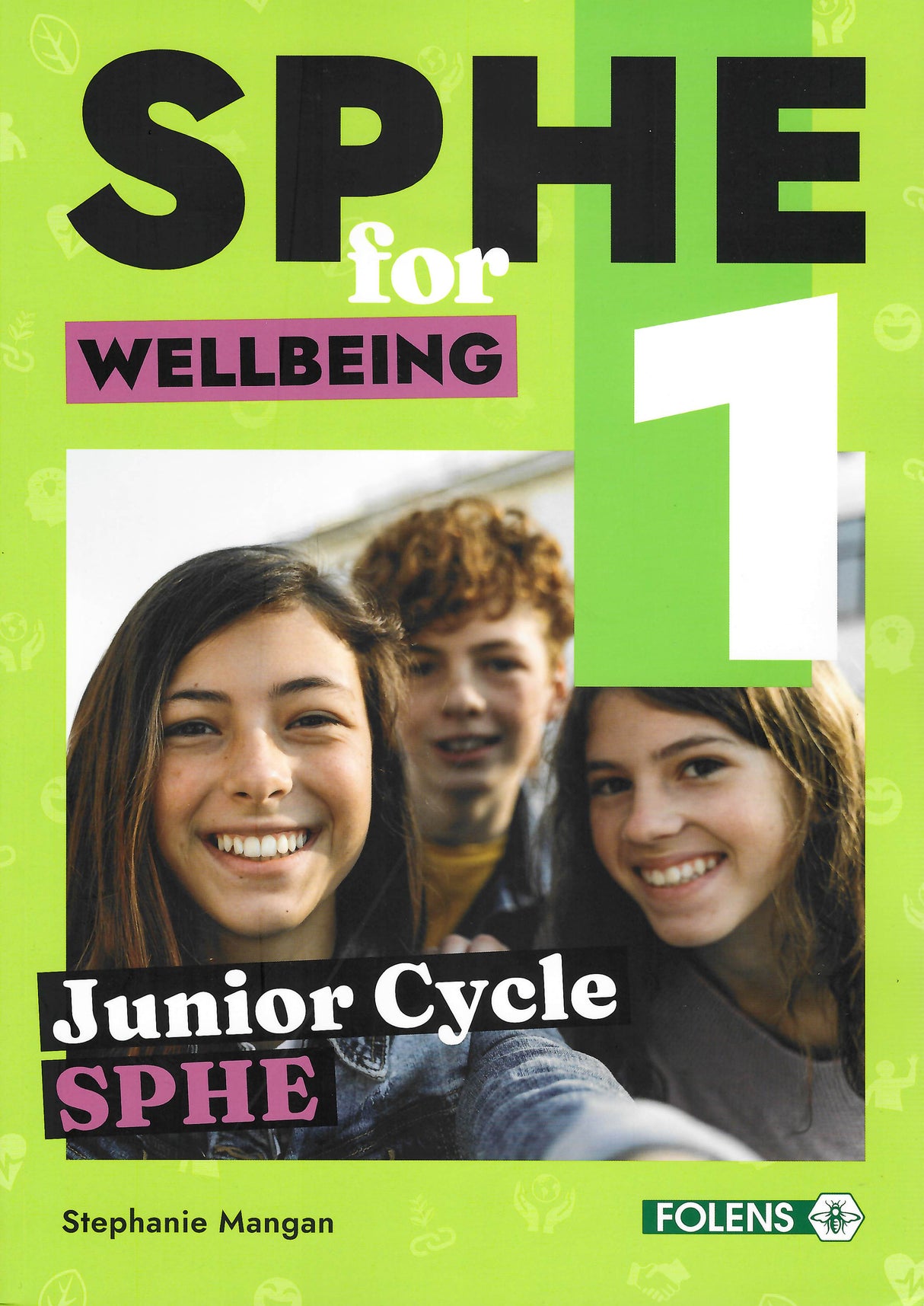 SPHE for Wellbeing - Book 1 by Folens on Schoolbooks.ie