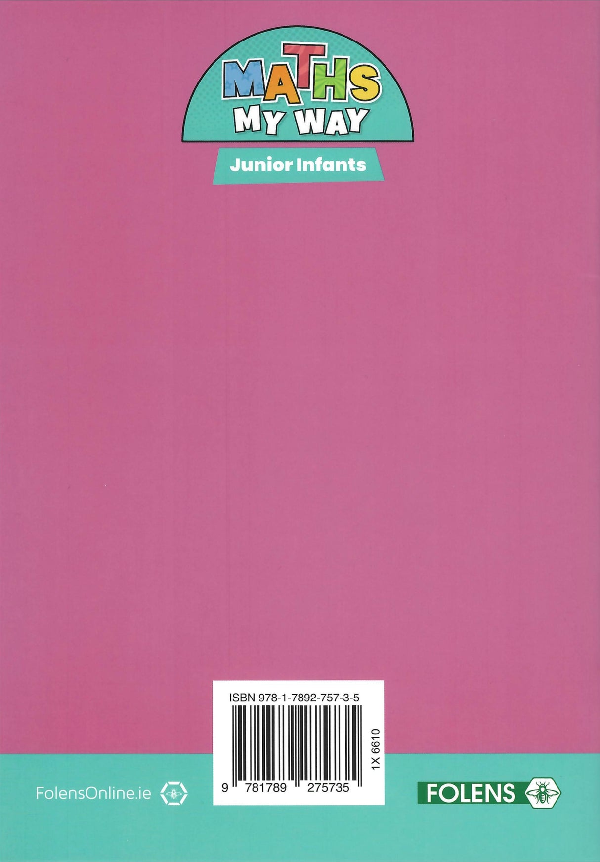Maths My Way - Junior Infants - Textbook & Workbook Set by Folens on Schoolbooks.ie