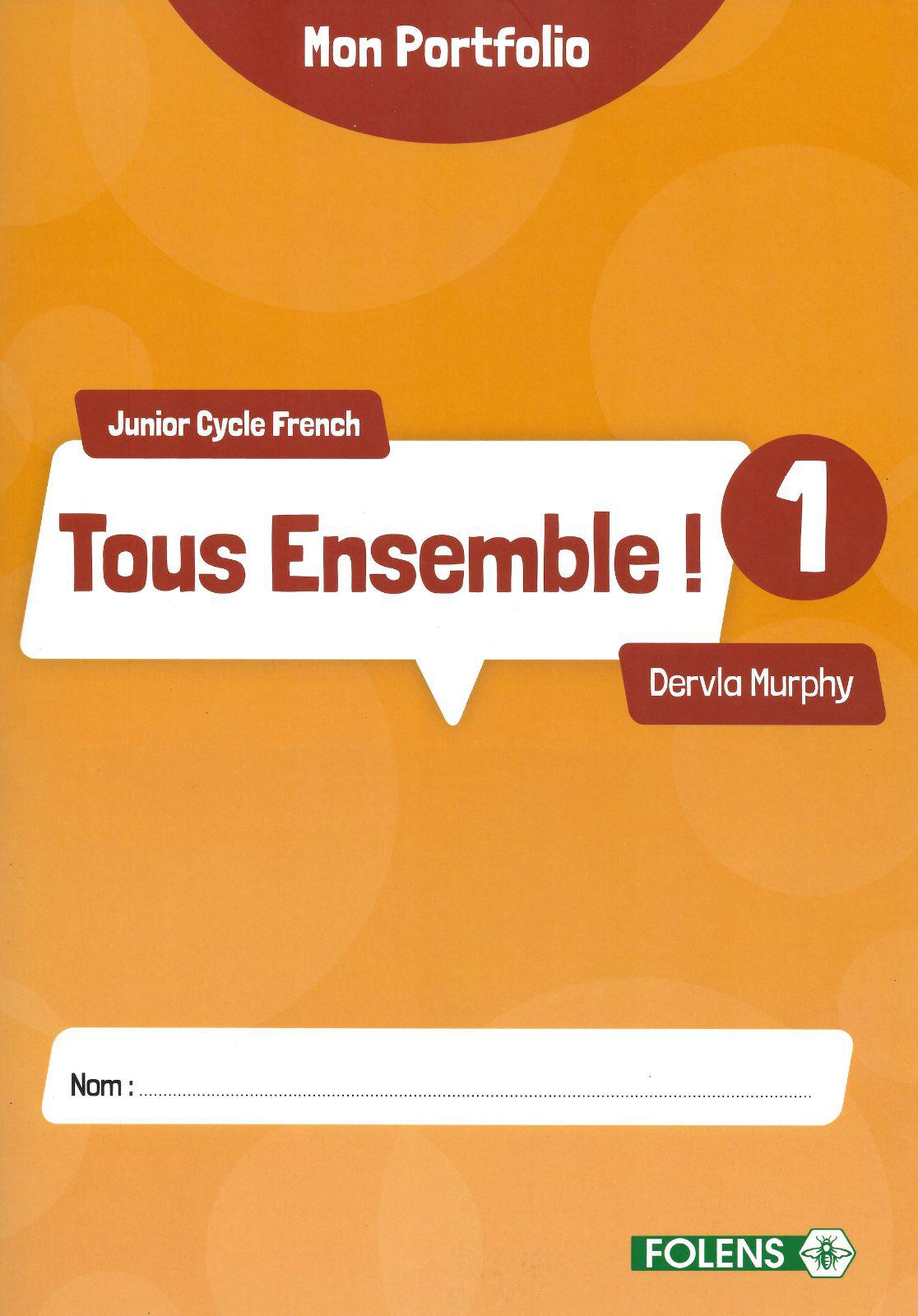 Tous Ensemble! 1 - Workbook Only by Folens on Schoolbooks.ie