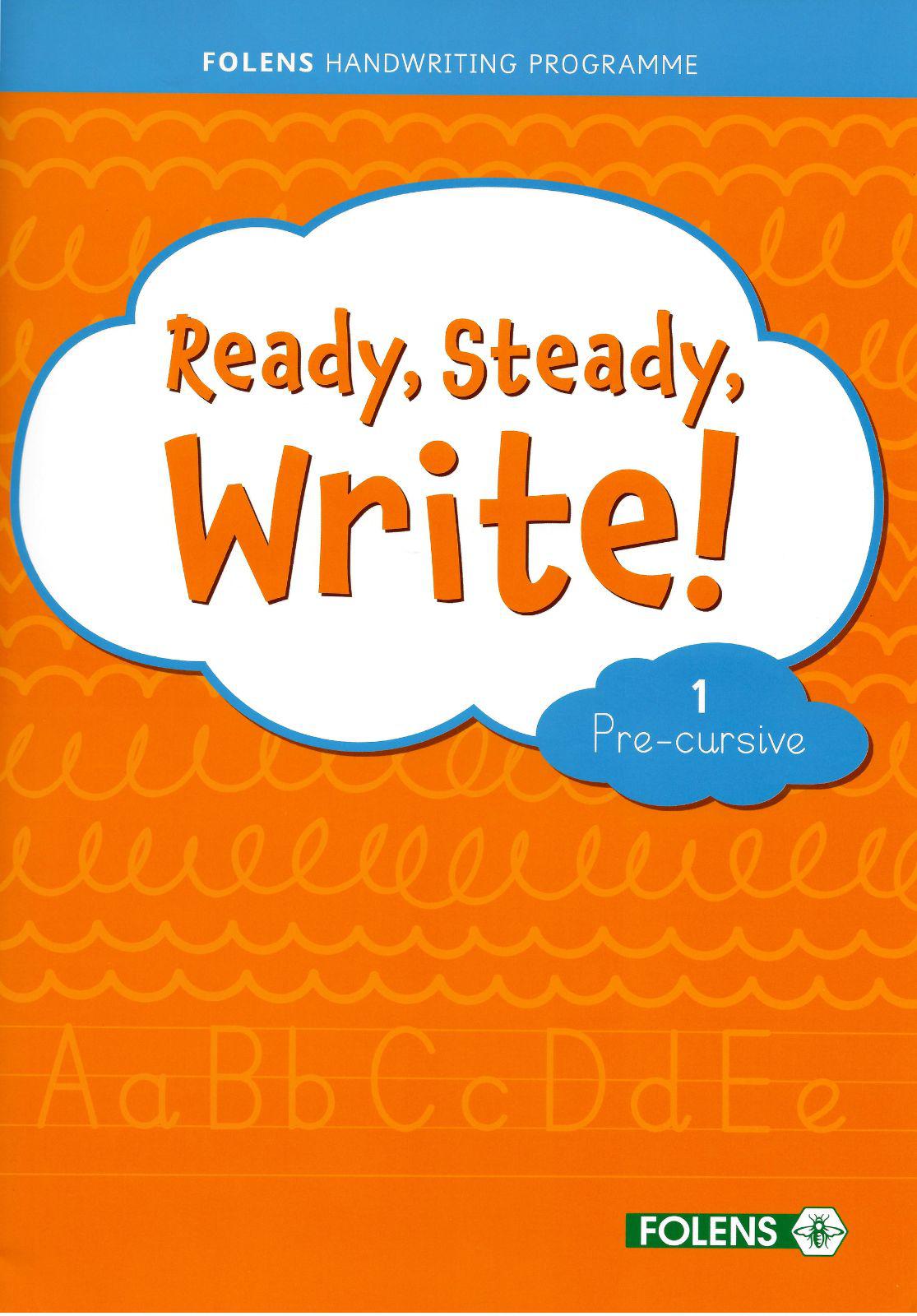 Ready, Steady, Write! 1 - First Class - Pre-cursive by Folens on Schoolbooks.ie