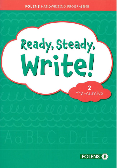 Ready, Steady, Write! 2 - Second Class - Pre-cursive by Folens on Schoolbooks.ie