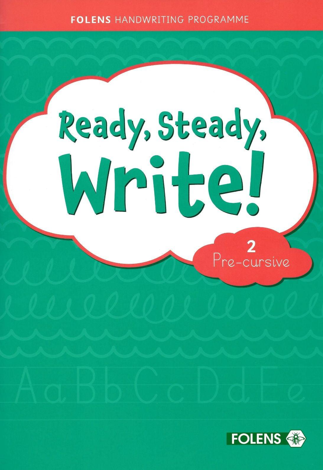 Ready, Steady, Write! 2 - Second Class - Pre-cursive by Folens on Schoolbooks.ie