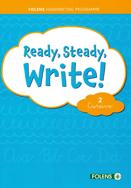 Ready, Steady, Write! 2 - Second Class - Cursive by Folens on Schoolbooks.ie