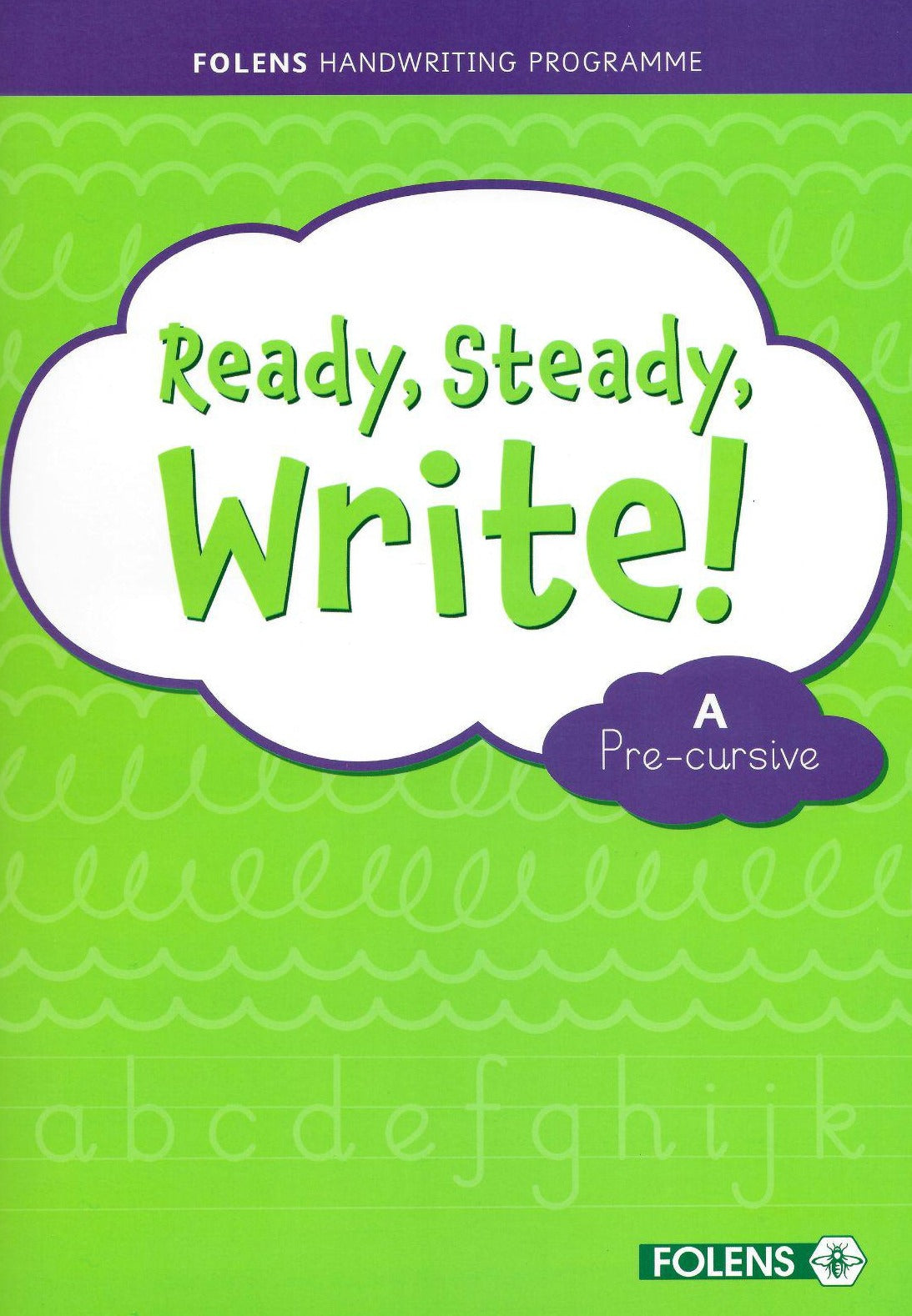 Ready, Steady, Write! A - Junior Infants - Pre-cursive - Textbook and Practice Copy Set by Folens on Schoolbooks.ie