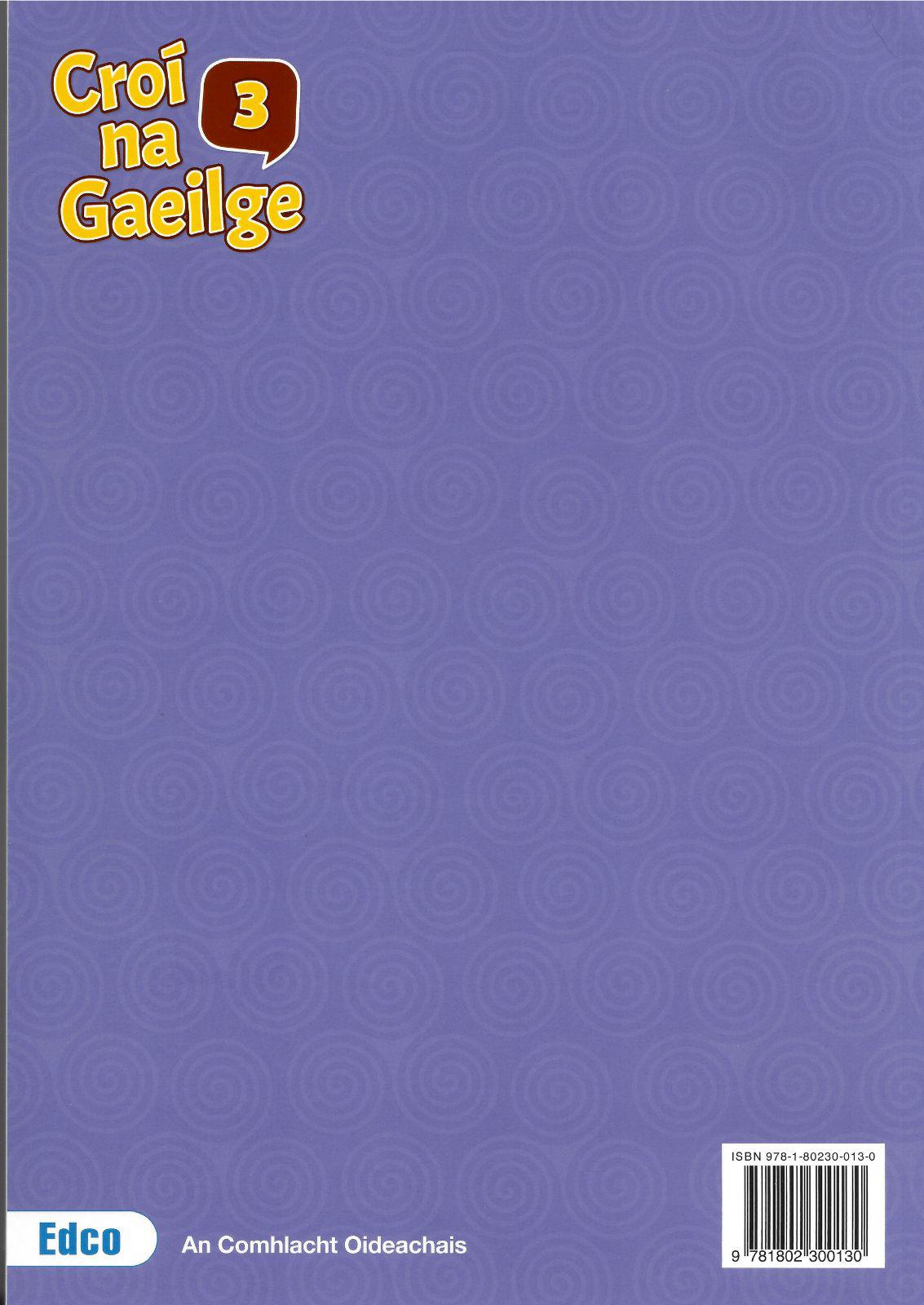 ■ Croí na Gaeilge 3 - Leabhar Gníomhaíochta (Activity Book) Only by Edco on Schoolbooks.ie