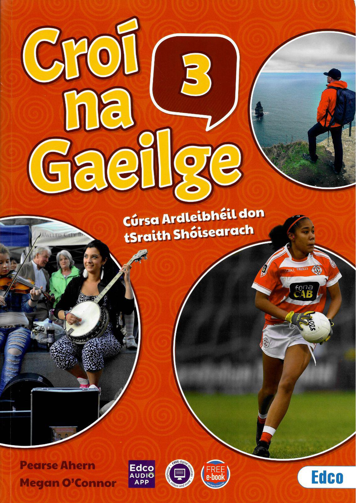 Croí na Gaeilge 3 - Textbook, Activity book and Portfolio Resource Book - Set by Edco on Schoolbooks.ie