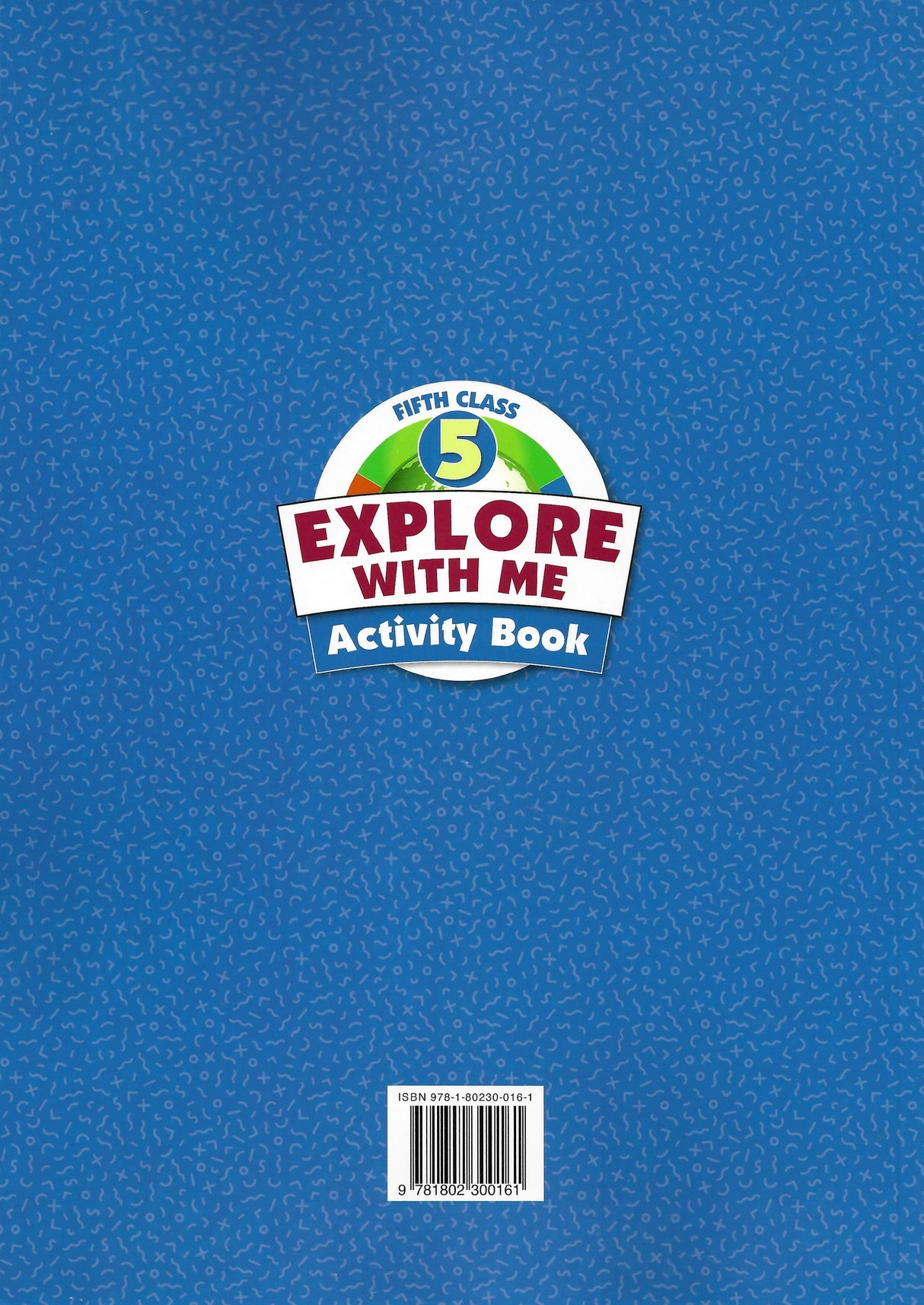 Explore with Me 5 - Activity Book Only - Fifth Class by Edco on Schoolbooks.ie