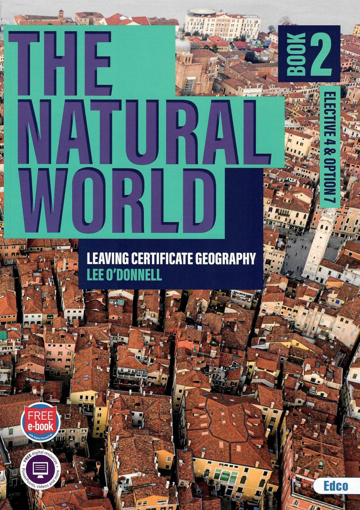 The Natural World - Pack A - Leaving Certificate Geography by Edco on Schoolbooks.ie