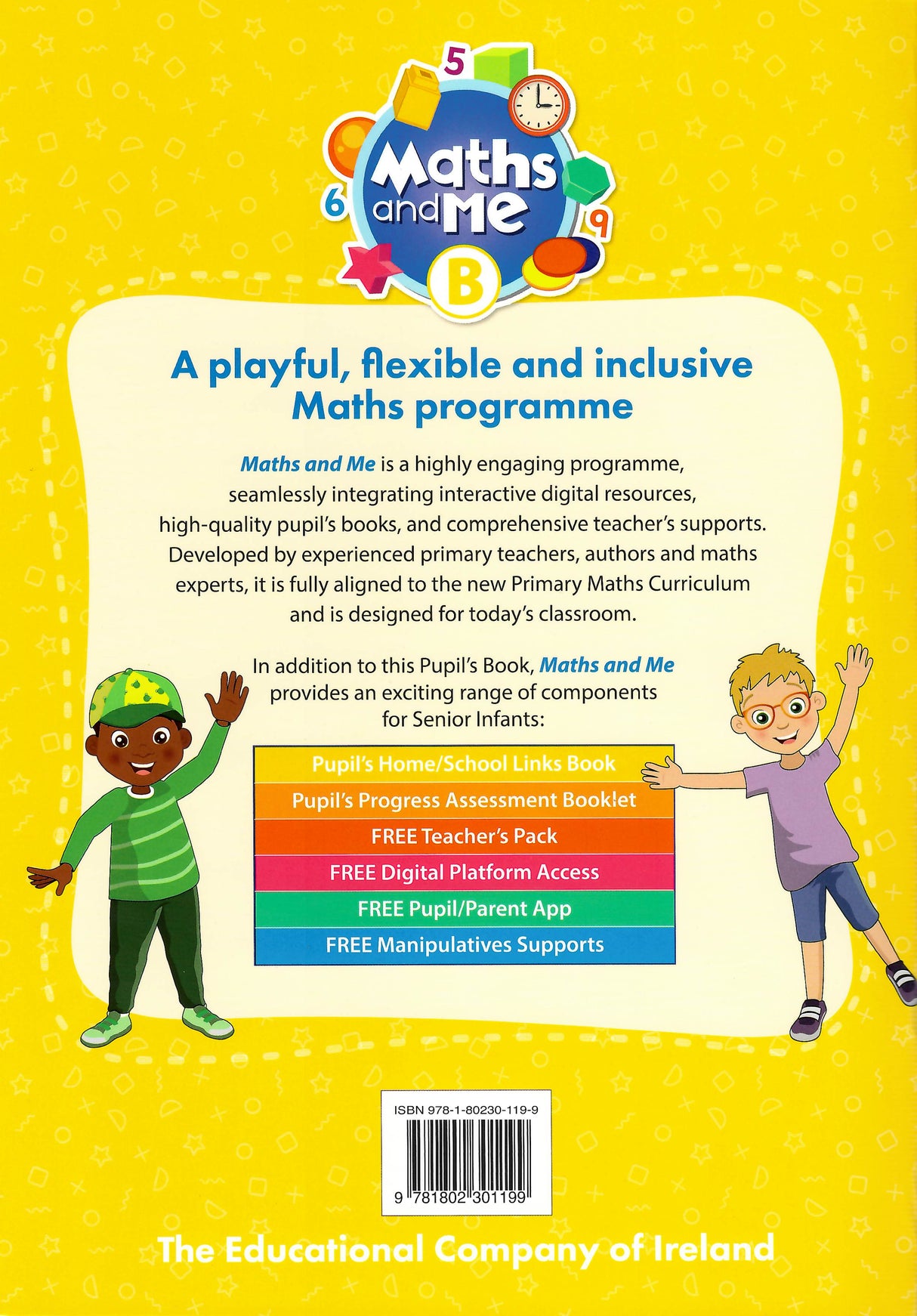 Maths and Me B - Pupils Book & Home School Links Book & Progress Assessment Booklet - Set - Senior Infants by Edco on Schoolbooks.ie