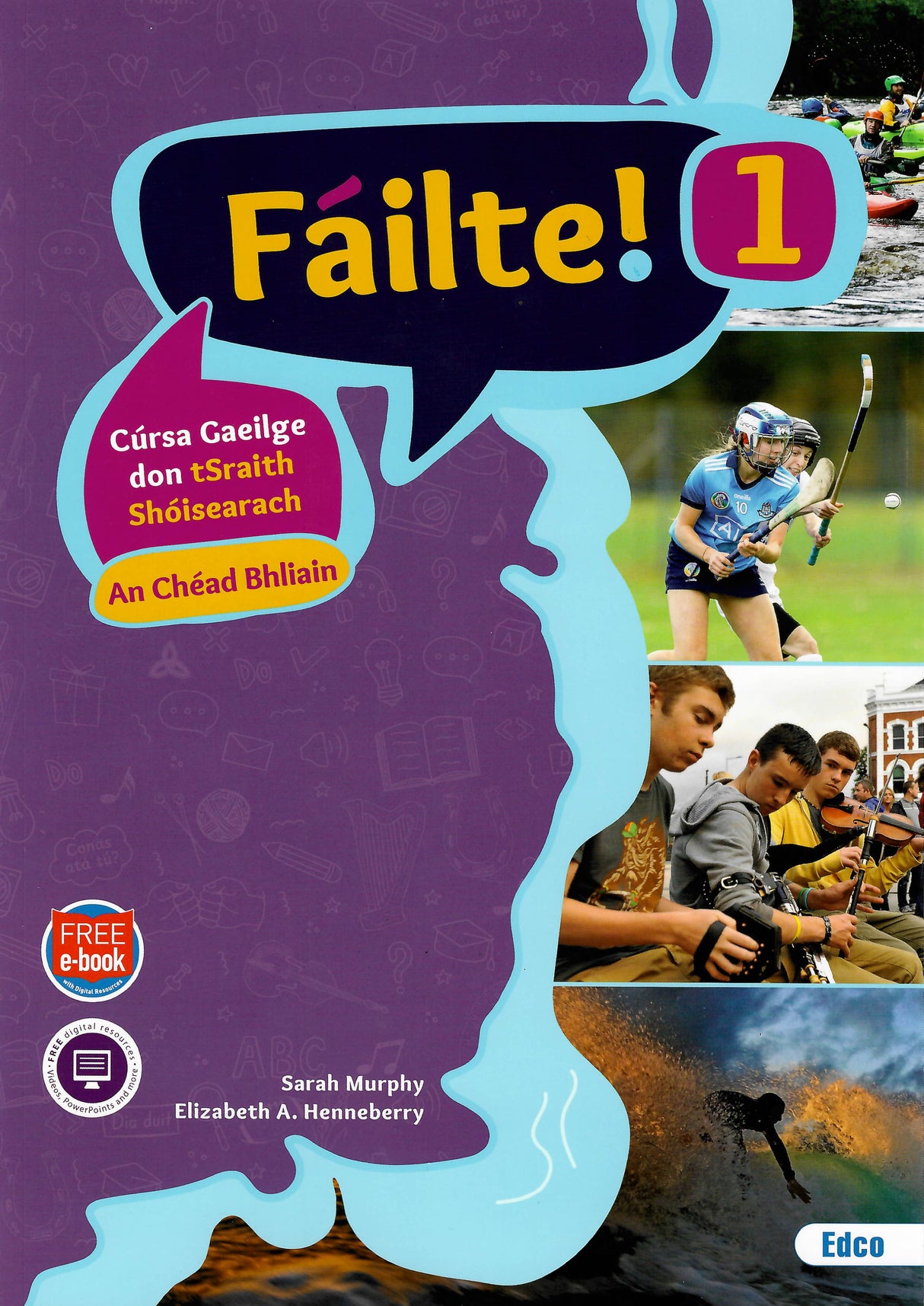 Fáilte! 1 - First Year - Set by Edco on Schoolbooks.ie